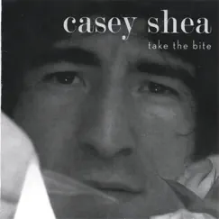 Take the Bite by Casey Shea album reviews, ratings, credits