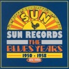 Sun Records - The Blues Years, 1950-1958 (Disc 3), 2006