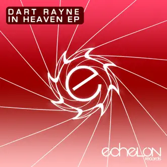 In Heaven - EP by Dart Rayne album reviews, ratings, credits