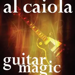 Guitar Magic - Al Caiola Guitar Magic - Al Caiola
