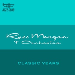 Russ Morgan & His Orchestra - Sunflower