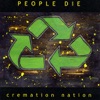 Cremation Nation, 2010