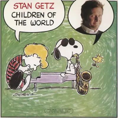 Children of the World - Stan Getz