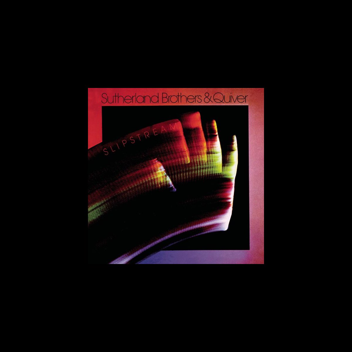 ‎Slipstream by Sutherland Brothers & Quiver on Apple Music