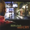 Soul Cry, 2005