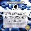 Kalinnikov: the Cedar and the Palm - Mussorgsky: Intermezzo, Scherzo - Lyadov: Baba Yaga, Musical Snuffbox, of Olden Times album lyrics, reviews, download