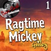 Ragtime Mickey 1 (The Dave Cash Collection)