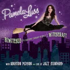 Bewitched (TV Series Theme Song) & Witchcraft - Single by Pamela Luss album reviews, ratings, credits