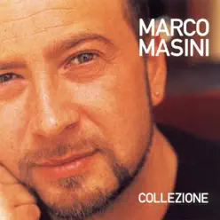 Collezione - Marco Masini