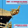 Tibet - Le Jokhang de Lhassa (Tibetan Music, Prayers & Songs) - Kye Sang & Bonzes tibétains