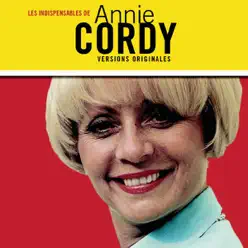 Les indispensables d'Annie Cordy - Annie Cordy