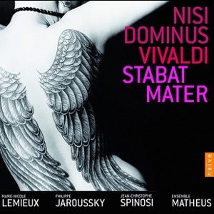 Vivaldi : Nisi Dominus, Stabat Mater