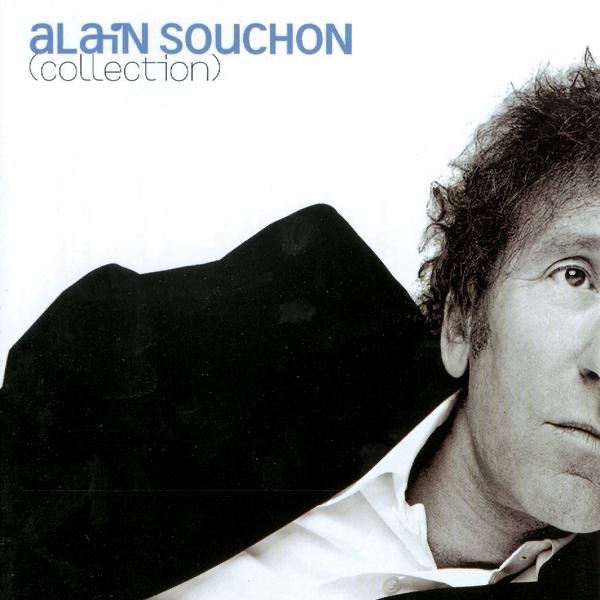 Alain Souchon : Collection - Alain Souchon