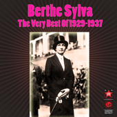 The Very Best Of 1929-1937 - Berthe Sylva