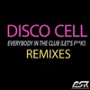 Everybody in the Club (Let's F**k!) (Remixes) - EP