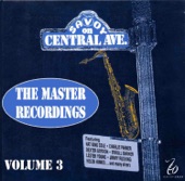 Master Recordings, Vol. 3 - Savoy On Central Ave., 2007