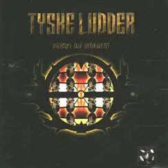 Bombt Die Morder? by Tyske Ludder album reviews, ratings, credits
