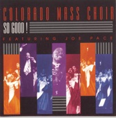 Colorado Mass Choir - So Good (feat. Joe Pace)