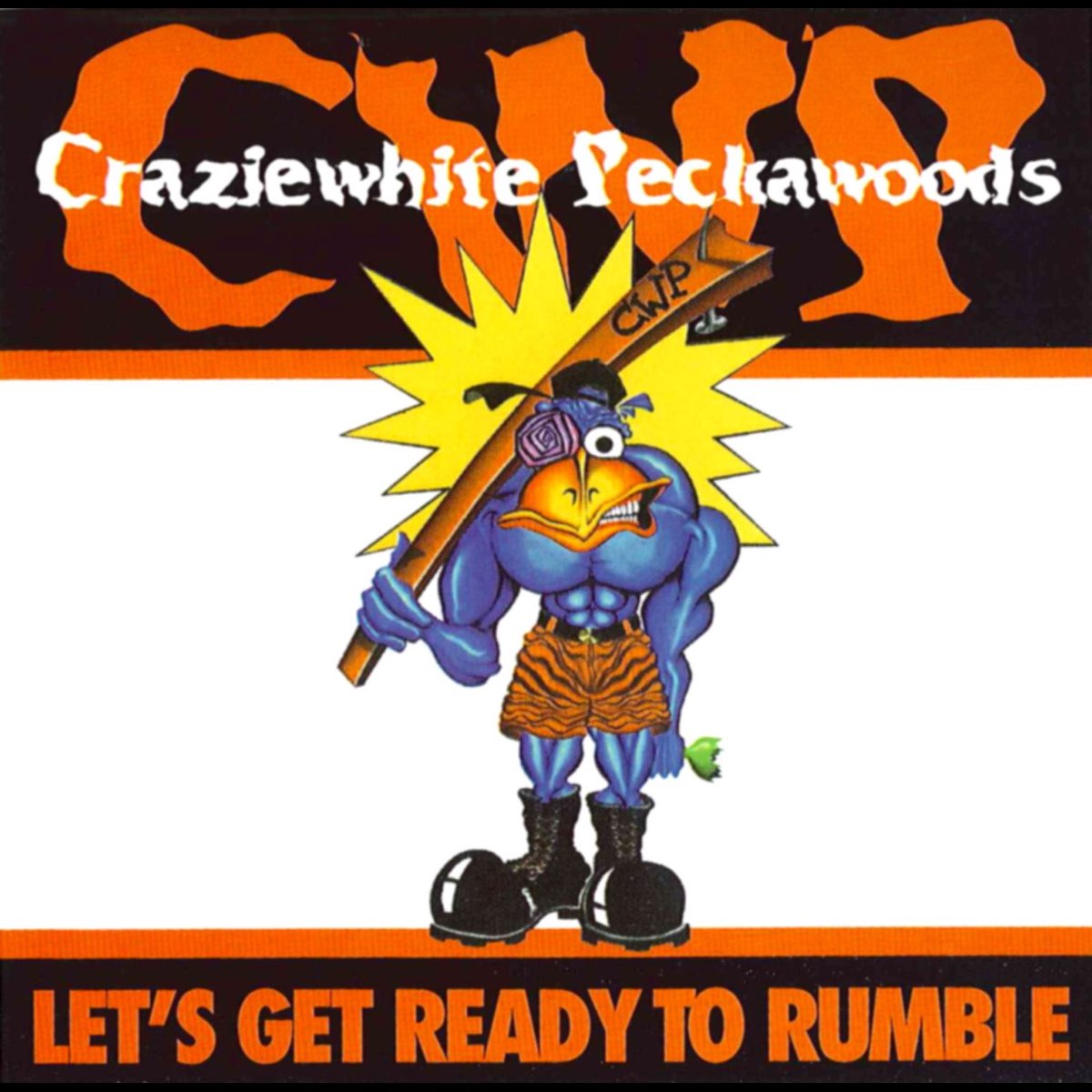 Let S Get Ready To Rumble By Craziewhite Peckawoods On Apple Music