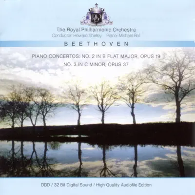 Beethoven: Piano Concertos 2 & 3 - Royal Philharmonic Orchestra