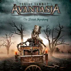 The Wicked Symphony (Exclusive Bonus Version) - Avantasia