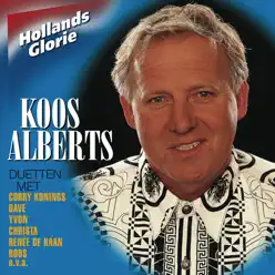 Hollands Glorie Duetten: Koos Alberts - Koos Alberts