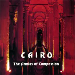 The Armies of Compassion by Cairo album reviews, ratings, credits