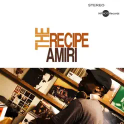 The Recipe - Amiri The Recipe - Amiri