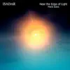 Near the Edge of Light (Piano Solos) album lyrics, reviews, download