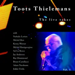 The Lives Takes, Vol. 1 - Toots Thielemans
