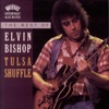 The Best of Elvin Bishop: Tulsa Shuffle, 1994