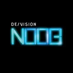 Noob - De Vision