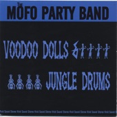 The Mofo Party Band - Jungle Drums