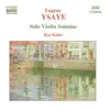 Stream & download Ysaye, E.: Violin Solo Sonatas, Op. 27