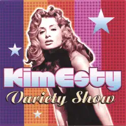 Variety Show - Kim Esty Variety Show - Kim Esty