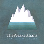 The Weakerthans - Civil Twilight