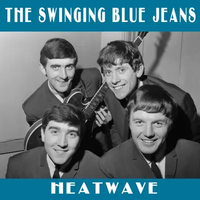 Heatwave - Single - The Swinging Blue Jeans
