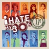 I Hate My 30's Soundtrack