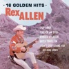 Rex Allen Sings 16 Favorite Songs