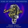 Swingin' Vocal Hits (Goody, Goody / A Tisket, A Tasket) - Single