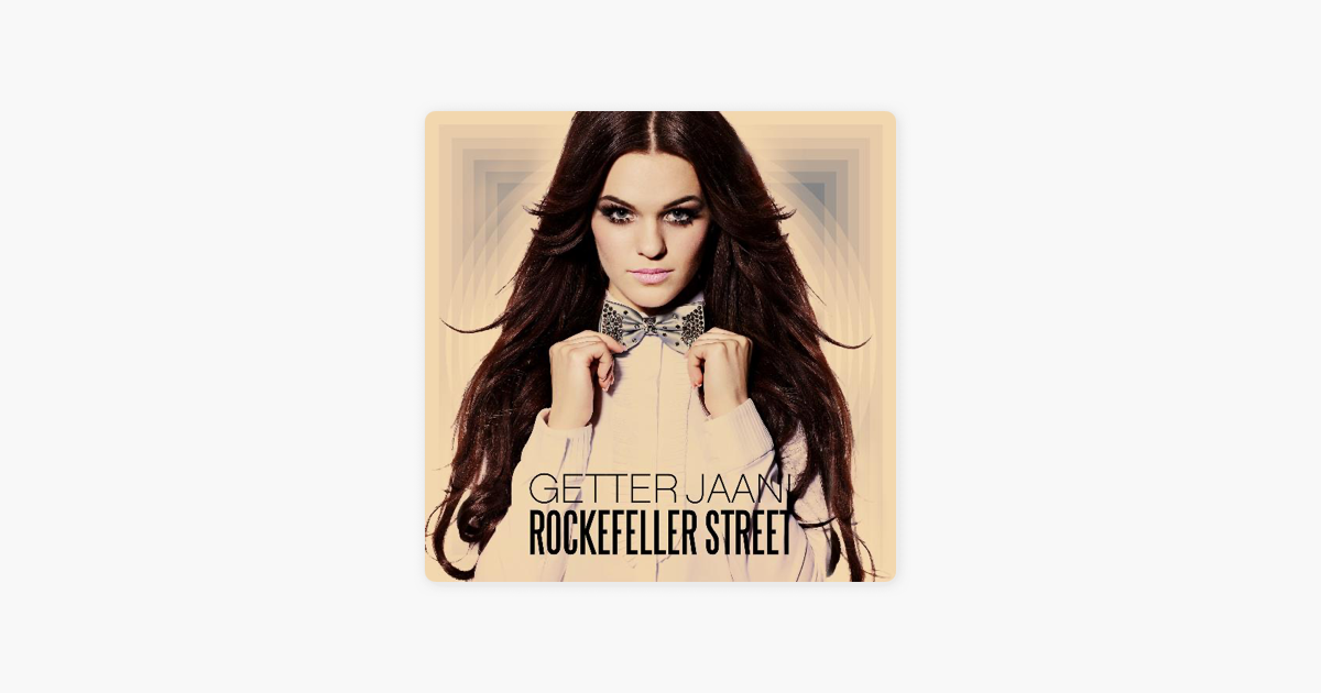 Getter jaani rockefeller street