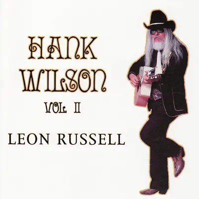 Hank Wilson, Vol. II - Leon Russell