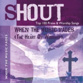 When the Music Fades (The Heart of Worship) - Top 100 Praise & Worship Songs - Practice & Performance artwork