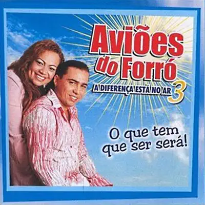 Aviões Do Forró Vol. 3 - Aviões do Forró