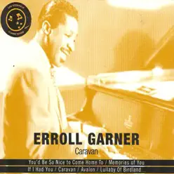 Caravan - Erroll Garner Caravan - Erroll Garner