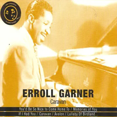 Caravan - Erroll Garner Caravan - Erroll Garner
