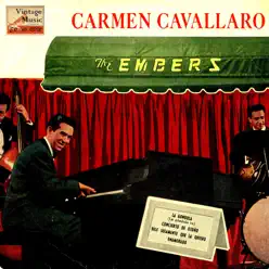 Vintage Dance Orchestra No. 198 - EP: The Embers - EP - Carmen Cavallaro Vintage Dance Orchestra No. 198 - EP: The Embers - EP - Carmen Cavallaro