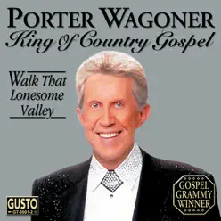 King of Country Gospel - Porter Wagoner