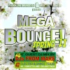 Brooklyn Bounce DJ & Mental Madness Presents MEGA BOUNCE! Spring '11 (Special Electro & Hands Up Edition)