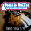 Dennis Coffey & the Detroit Guitar Band - Their Very Best